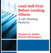 New Book from Stephen and Marvin: Lead Self First Before Leading Others